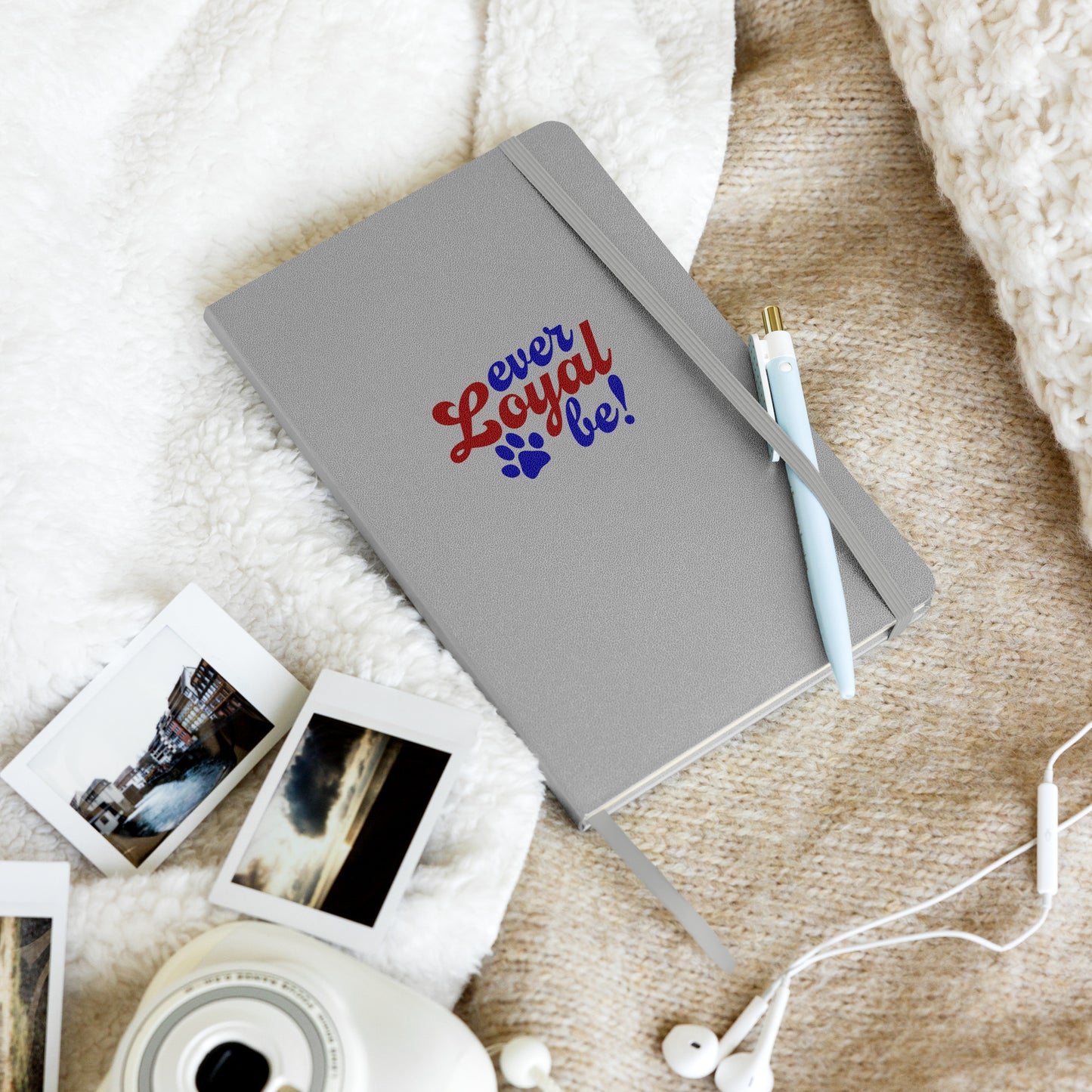 Ever Loyal Be Hardcover bound notebook